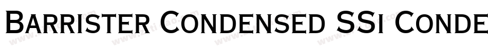Barrister Condensed SSi Condensed字体转换